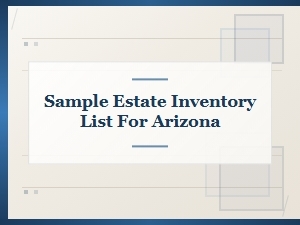 Arizona Estate Inventory List Sample