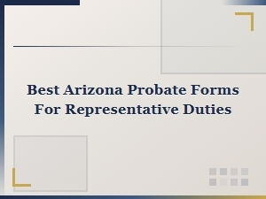 Arizona Probate Forms for Personal Representatives