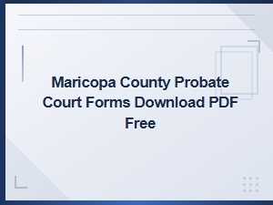 Free Maricopa County Probate Court Forms Pdf Download